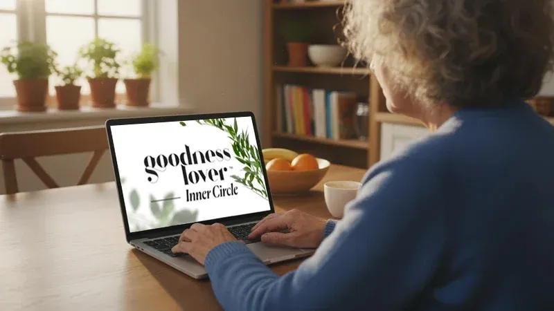 Goodness Lover Inner Circle: unlimited naturopath Q&A and private community